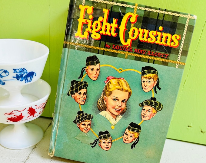 Vintage 1950s "Eight Cousins" book by Louisa Mae Alcott, Vintage Children's Literature, Vintage Children's Library, Vintage Classic Book