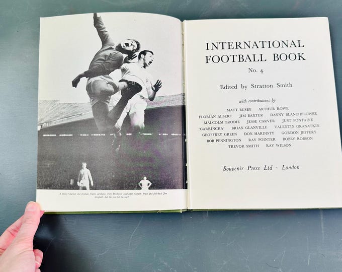 Vintage 1962 International Football Book No 4 Matt Busby Garrincha World Cup Soccer Annual Souvenir Press London
