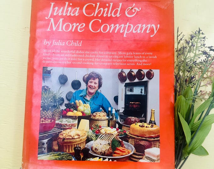 Vintage 1970s "Julia Child and More Company" Cookbook, Vintage Julia Child Cookbook, Vintage 70s Cookbook, Vintage Cookbook, Julia Child