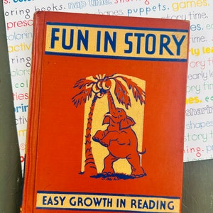 Vintage 1940s &quot;Fun in Story&quot; Children&#39;s Book, Vintage Children&#39;s book, Vintage Early Reader Book, Antique Children&#39;s Book, Collectible Book