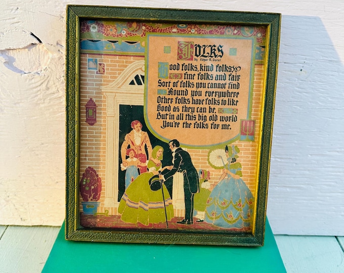 Vintage 1920s Framed print of "Folks" poem by Edgar A Durst, Art Deco Wall Decor