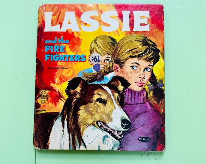 Vintage 1960s Lassie Book "Lassie and the Firefighters" Book Children's Storybook Dog Book Vintage Children's Library Pet Storybook