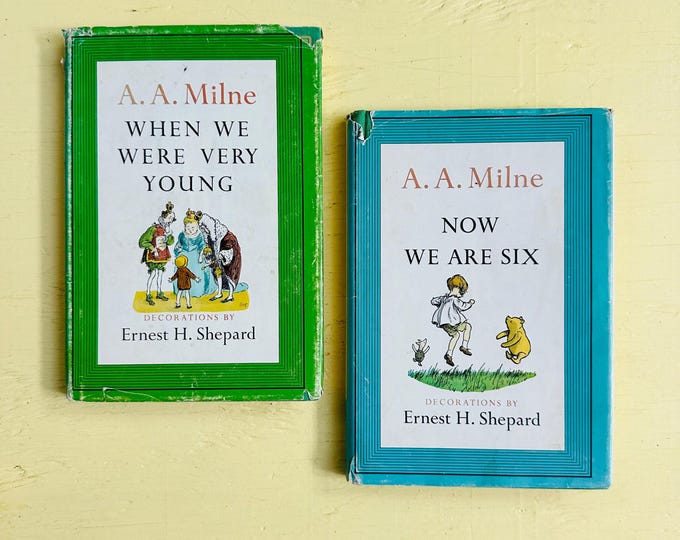 Vintage 1960s A.A. Milne Book Set When We Were Very Young Now We Are Six Ernest Shepard Winnie the Pooh Christopher Robin Hardcover Books