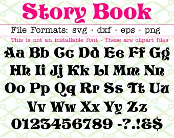 Storybook Font Svg, Dxf, Eps, PNG; Fancy Letters, Kids Font, Curly Letters, Fairytale SVG files for Cricut & Silhouette, Digital Cut Files