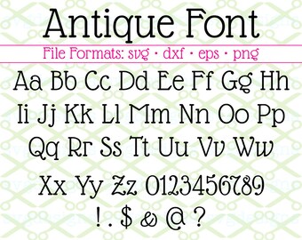 Antique Font Svg, Dxf, Eps, PNG; Antique Print Letters, Serif SVG, Serif Font for Cricut & Silhouette, Includes bonus installable TTF file.