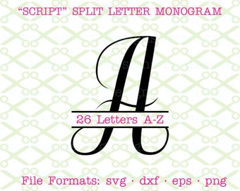 Script SVG Split Letter Monogram, Dxf, Eps, Png; 26 Cursive Letters Svg, Script Font Mongram, Split Letter Monogram for Cricut & Silhouette