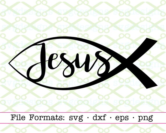 Download Jesus Fish Svg Dxf Eps Png Digital Cut Files For Cricut Etsy