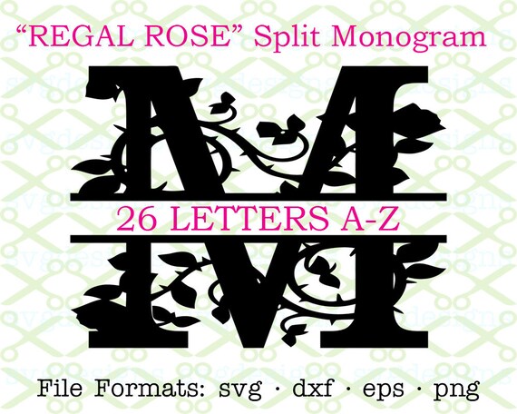 Download REGAL ROSE Split Letter Monogram SVG Dxf Eps Png Split | Etsy