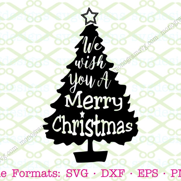 Le deseamos una feliz navidad SVG Dxf Eps Png Files para Cricut & Silhouette; Árbol de Navidad Svg, Dichos de Navidad Svg, Arte de palabras de Navidad Svg