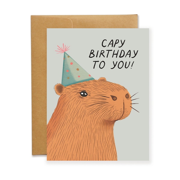 Capybara Birthday Card, Capy Birthday To You, Cute Birthday Card for Animal Lover, Capybara Birthday, All Ages, Adorable Pun Card, GCB004