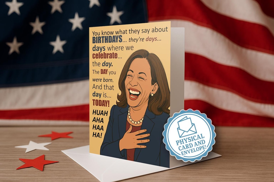 Kamala Harris Birthday Card Funny Political Greeting Card for Adults