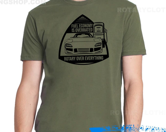 Featured listing image: Rotary Over Everything T-shirt - Mazda Rx7 shirt -13B - Fd3s - Wankel - Rotary Power