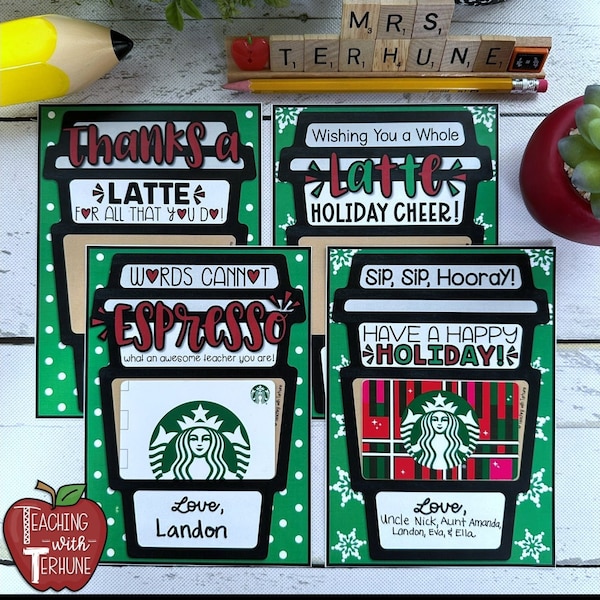 Christmas Teacher Gift - Teacher Appreciation Gift - Last Day of School Teacher Gift - Starbucks Gift Card Holder - Starbucks Gift Card Tag