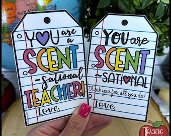 Scent-sational Teacher Gift Tag Printable for Teacher Appreciation or End of School Year Gift
