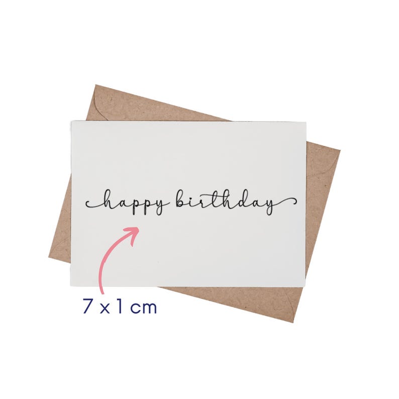 May include: A white card with the text "happy birthday" written in black cursive script. The card is 7 inches by 1 inch and is shown in a brown envelope.