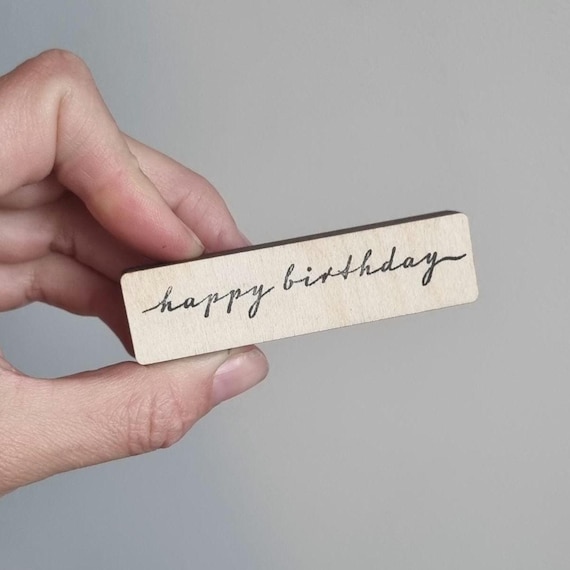 happy birthday rubber stamps, rubber stamp birthday stamps, rubber stamp for cardmaking, text rubber stamp for journalling, script stamp