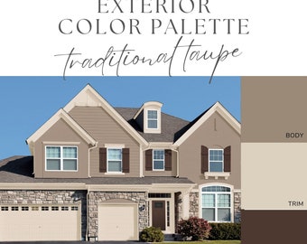 Exterior Paint Color Palette - Traditional Taupe, Taupe House Colors, Neutral Exterior Paint, Beige Trim, Classic House Colors