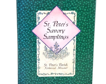 1997 St. Peter's Savory Samplings St. Peter's Parish Cookbook