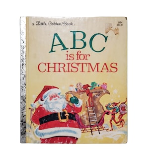 1974 ABC is for Christmas by Jane Werner Watson a Little Golden