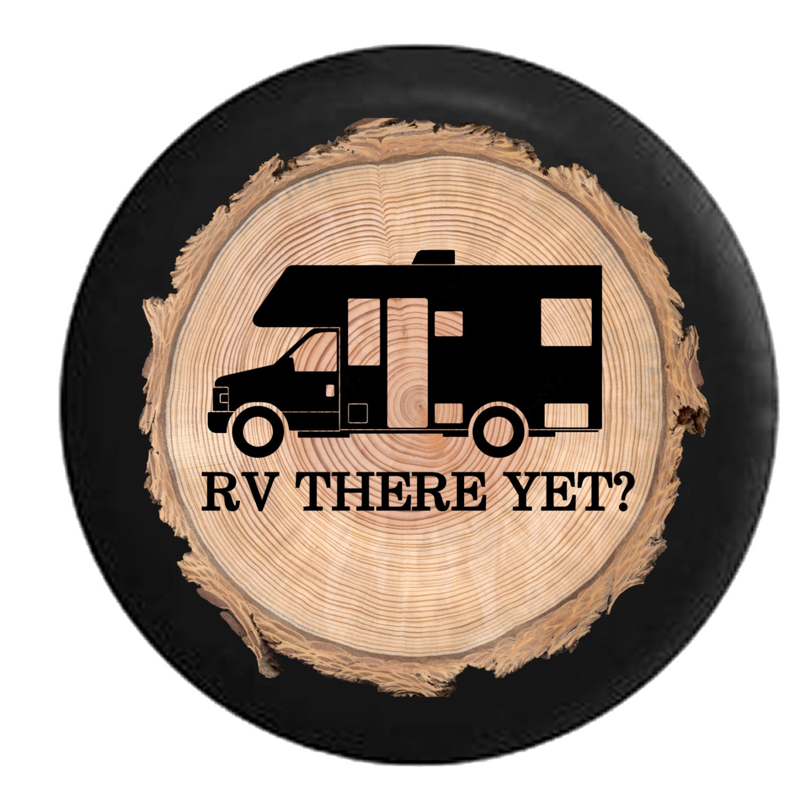Spare Tire Cover RV There Yet Recreational Vehicle Spare Tire Etsy