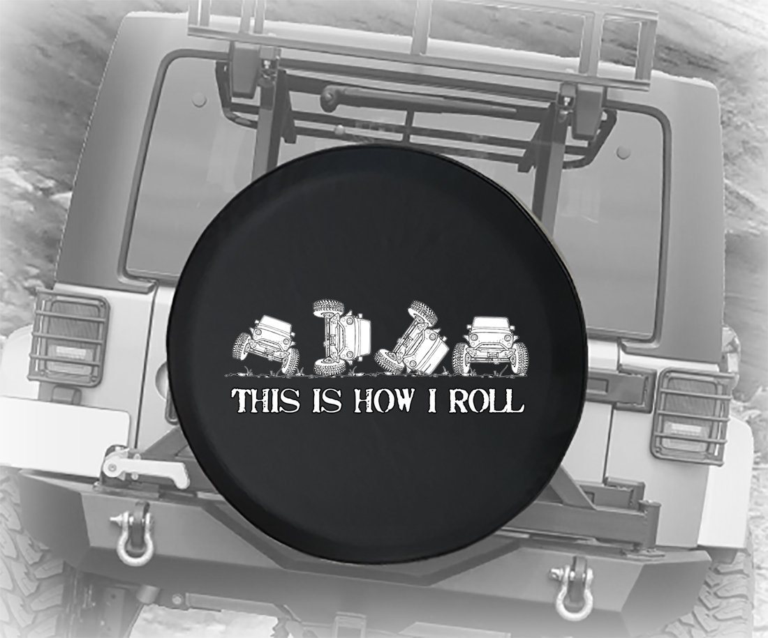 Spare Tire Cover This is How I Roll Funny American 4x4 RV Etsy