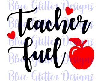 Download Teacher Fuel Svg Etsy