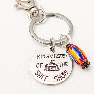 Ringmaster of the Shit Show Keychain