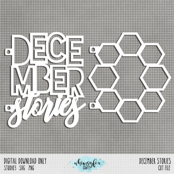 December Stories 6x8 (with Hexagon Wreath) Cut File: .studio3 .svg .png