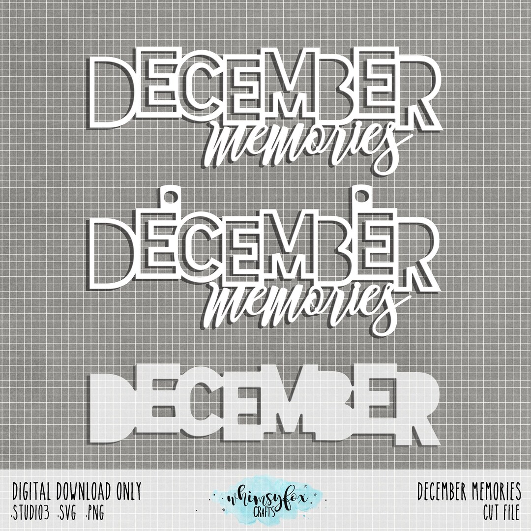 December Memory Vector Image December Memories Cut File: Traveler's Notebook, 6x8, 3X8 - .studio3 ...