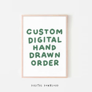 Custom Drawing from Photo or From Your Imagination ~ Digital Download Commission