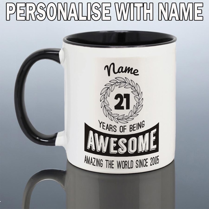 21st BIRTHDAY GIFT Him 21st Birthday Mug Boys Personalised 2005 Birthday Cup 21 Year Old Custom Gift Men Son Daughter Friend Grandson Nephew Black Handle&Inside