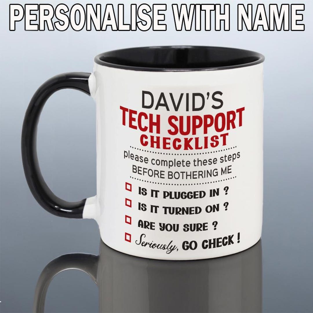 TECH SUPPORT MUG Birthday Gift Funny Work Colleague Cup It Tech ...