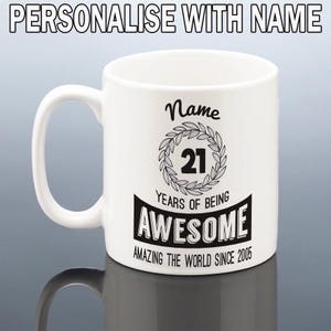 21st BIRTHDAY GIFT Him 21st Birthday Mug Boys Personalised 2005 Birthday Cup 21 Year Old Custom Gift Men Son Daughter Friend Grandson Nephew White Mug