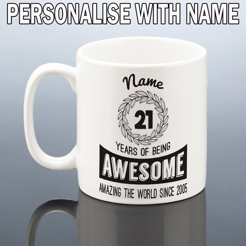 21st BIRTHDAY GIFT Him 21st Birthday Mug Boys Personalised 2005 Birthday Cup 21 Year Old Custom Gift Men Son Daughter Friend Grandson Nephew White Mug