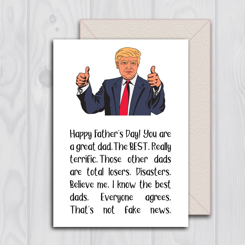 Funny Trump Fathers Day Card Funny Trump Dad Birthday Greeting