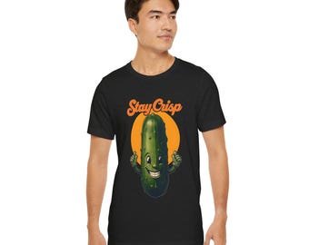 Funny Pickle T-Shirt: Stay Crisp Foodie Humor Tee for Veggie Lovers and Dill Enthusiasts