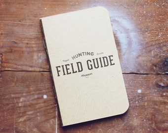 HUNTING Field Guide Journal by JOT. Books -- Field Guide