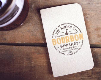 Bourbon Whiskey Journal -- Bourbon Tasting Log Book, Kentucky Whisky, Bourbon Whiskey, Pocket Notebook (Vrs.2)