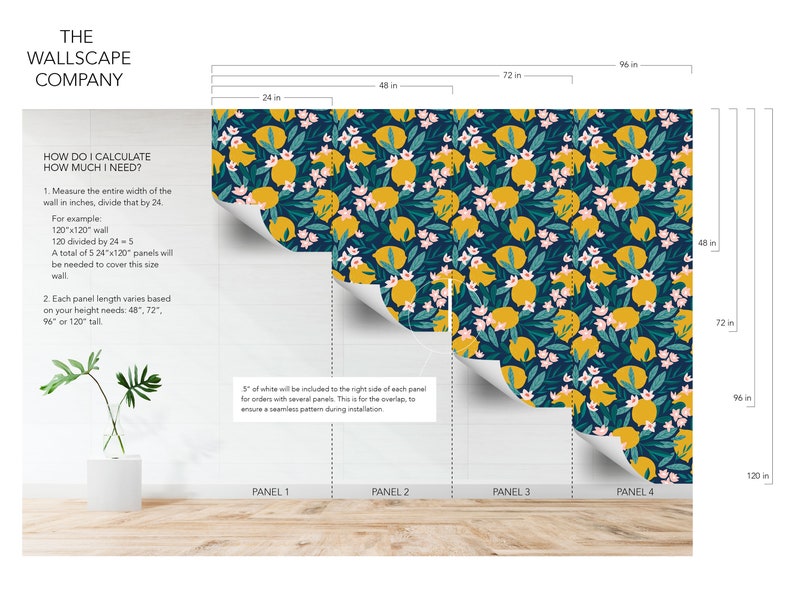 May include: Wallpaper panels with a repeating pattern of yellow lemons, green leaves, and pink flowers on a dark blue background. The panels are labeled and show measurements in inches, including 24, 48, 72, 96, and 120 inches.
