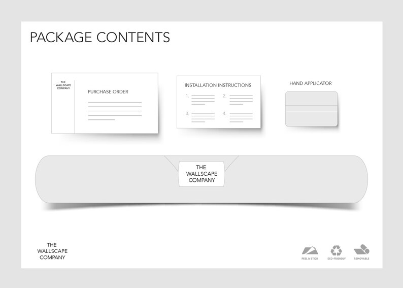 May include: An image titled "Package Contents" shows a purchase order, installation instructions, and a hand applicator. A long, curved object is at the bottom, with the text "The Wallscape Company." The image also includes icons for peel & stick, eco-friendly, and removable.
