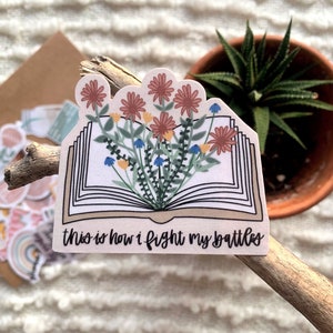 This is how I fight my battles, Christian Stickers, Bible Sticker, Flower Sticker, Christian Sticker Pack, Boho Sticker Bundle