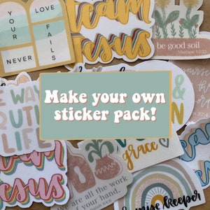 Christian Sticker Pack, Faith Stickers, Christian Sticker Bundle, Bible Verse Stickers, Jesus Stickers, Make your own sticker pack