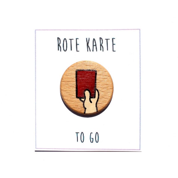 Rote Karte to go aus Holz. Holzscheibe mini handbemalt, witziges Geschenk, Humor, Witz, Sarkastisch, lustiger Gag für Freunde