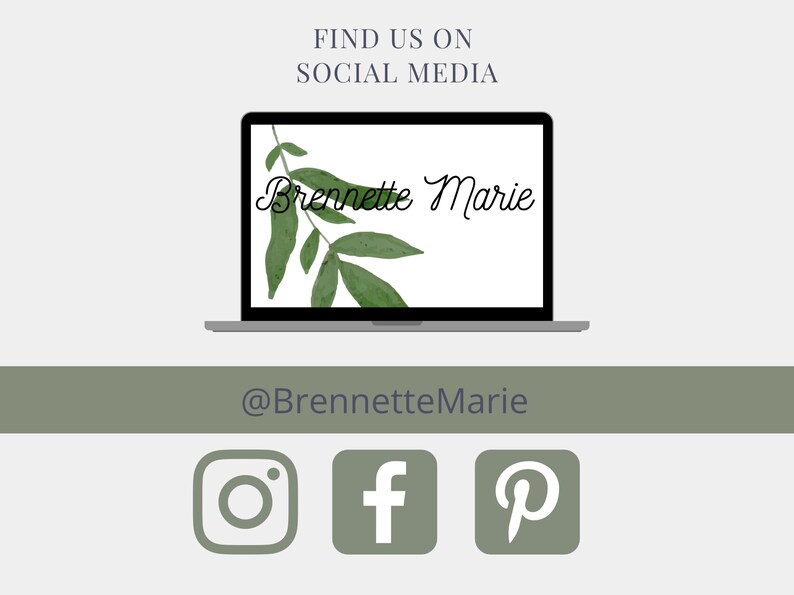 May include: A laptop screen displays the text Brennette Marie over a green leaf illustration. Above the laptop is the text FIND US ON SOCIAL MEDIA. Below is the text @BrennetteMarie and icons for Instagram, Facebook, and Pinterest.