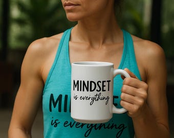 Mindset Is Everything  15oz Mug  Tank Top Set | 2 pieces Cup & Mug
