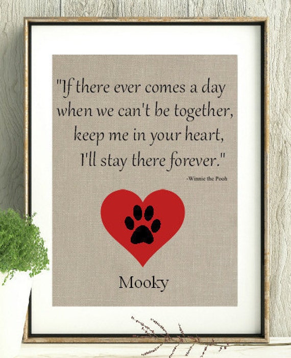 Loss Of Pet Pet Memorial Loss Of Pet Gift Pooh Quote If Etsy Interesting Loss Of A Pet Quote Loss Of Pet Pet Memorial Loss Of Pet Gift Pooh Quote If Etsy Interesting Loss Of A Pet Quote