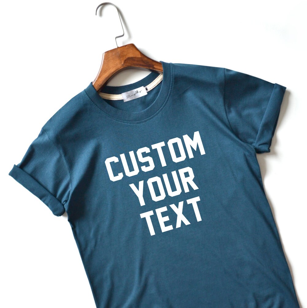 Custom Shirt Design Shirt Customization Shirt Funny Tshirts Etsy UK