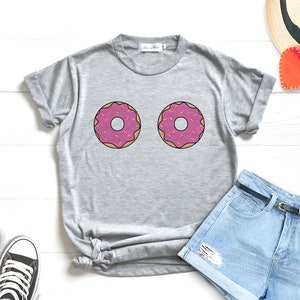 Doughnut Shirt doughnut boob Shirt boob boobs Shirt Donut Clothing Women Unisex image 2