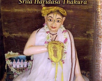 Namacarya: The Life of Srila Haridasa Thakura (NAC)