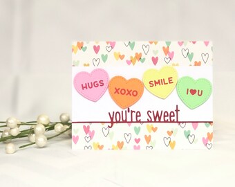 Candy Heart Valentine - Candy Heart Card - Conversation Heart Card - Candy Valentine - Sweet Valentine Card - Happy Valentines Day Card